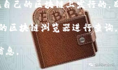Dogecoin（狗狗币）的合约地址通常是在以太坊或其他区块链上，但需注意的是，Dogecoin最初是在自己的区块链上发行的。目前在TP Wallet等多链钱包中，用户可以添加的Dogecoin代币（ERC20代币）会有不同的合约地址。

在TP Wallet这类多链钱包中，如果你想获取Dogecoin的合约地址，建议访问官方渠道或使用可靠的区块链浏览器进行查询。

如果你有特定的需求或想了解Dogecoin的使用、交易或储存建议，可以告诉我，我会尽量提供相关信息。