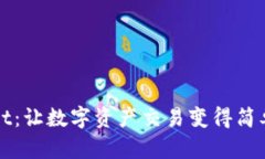 TPWallet：让数字资产交易变