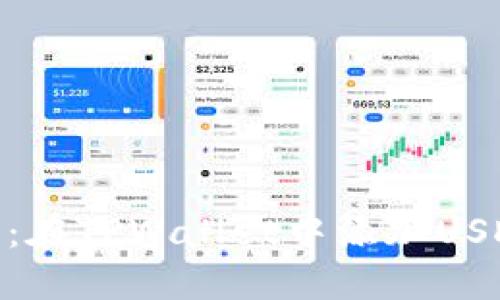 : 轻松一步：在TPWallet中添加USDT的全攻略