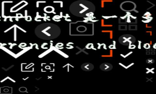 “TokenPocket”在英语中的表达可以直接使用这个名称，因为它是一个品牌名称或特定的应用程序名称。TokenPocket 是一个多链的数字钱包，用户可以用它来管理各种加密货币和区块链资产。如果您需要对其进行描述，可以用以下句子：

“TokenPocket is a multi-chain digital wallet that allows users to manage various cryptocurrencies and blockchain assets.”

如果您有更多具体问题，欢迎继续提问！