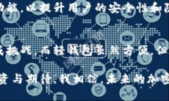 比特币钱包的数据大小因其存储的区块链数据和