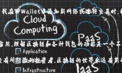 为了在电脑版TPWallet中添加BSC地址，您可以按照以